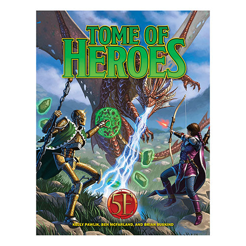 Kobold Press - Tome of Heroes for 5th Edition Hardcover