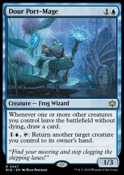 Magic the Gathering - Dour Port-Mage (BLB 0047)