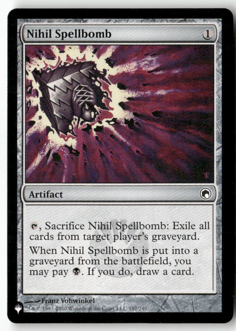 Magic the Gathering Nihil Spellbomb #187 The List