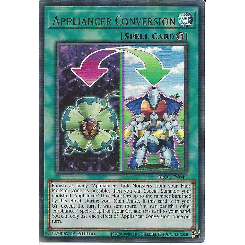 Yu-Gi-Oh! TCG Appliancer Conversion BROL-EN044 (1st Edition)