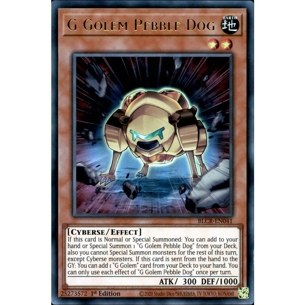 Yu-Gi-Oh! TCG G Golem Pebble Dog BLCR-EN041 (1st Edition)