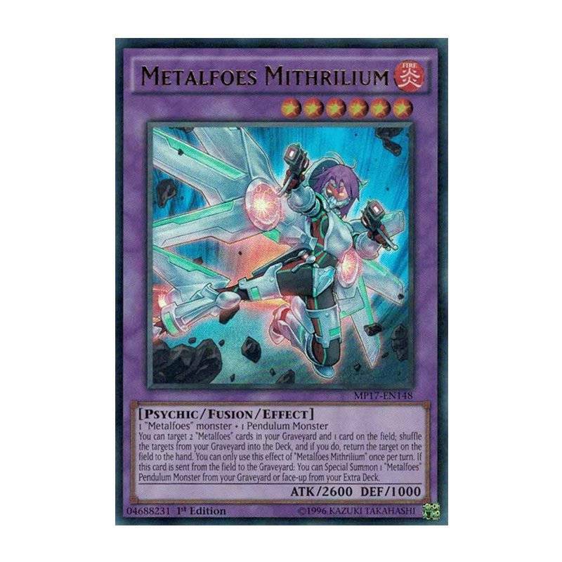 Yu-Gi-Oh! TCG Metalfoes Mithrilium MP17-EN148 (1st Edition)