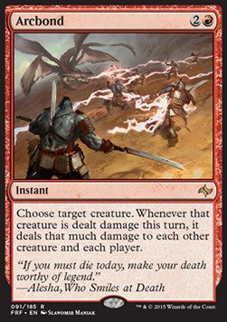 Magic The Gathering TCG Arcbond (FRF 091)