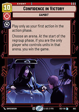 Star Wars Unlimited Confidence in Victory (SEC 655) [Foil]