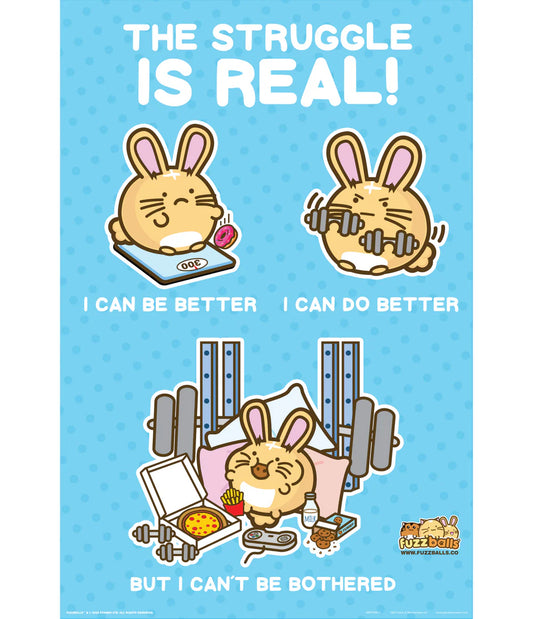 Fuzzballs Struggle Poster