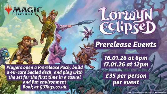 G3 Presents MTG - Lorwyn Eclipsed Prerelease Event