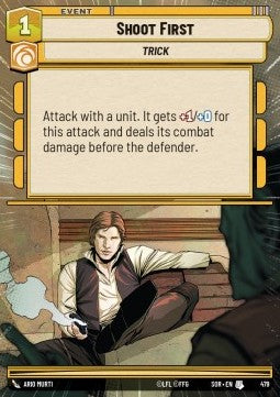 Star Wars Unlimited Shoot First