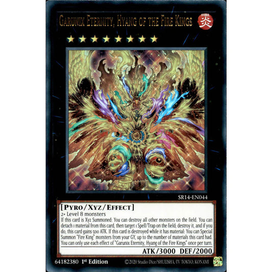 Yu-Gi-Oh TCG Garunix Eternity, Hyang of the Fire Kings SR14-EN014
