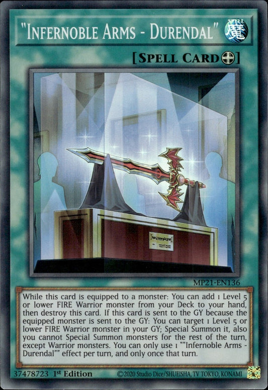 Yu-Gi-Oh TCG "Infernoble Arms - Durendal" MP21-EN136 (1st Edition)