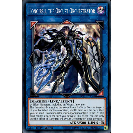 Yu-Gi-Oh TCG Longirsu, the Orcust Orchestrator SOFU-EN044 (1st Edition)
