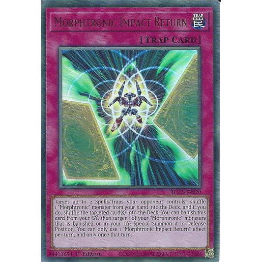 Yu-Gi-Oh TCG Morphtronic Impact Return BLCR-EN020 (1st Edition)