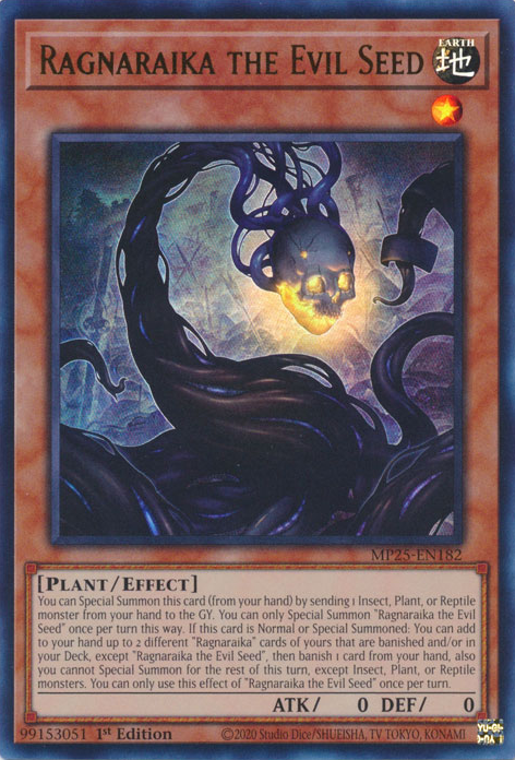 Yu-Gi-Oh TCG Ragnaraika the Evil Seed MP25-EN182 (1st Edition)