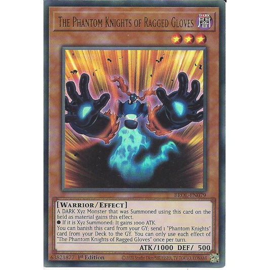 Yu-Gi-Oh TCG The Phantom Knights of Ragged Gloves BROL-EN079 (1st Edition)