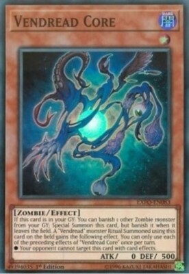 Yu-Gi-Oh TCG Vendread Core EXFO-EN083 (1st Edition)