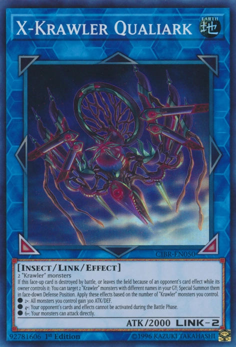 Yu-Gi-Oh TCG X-Krawler Qualiark CIBR-EN050 (1st Edition)