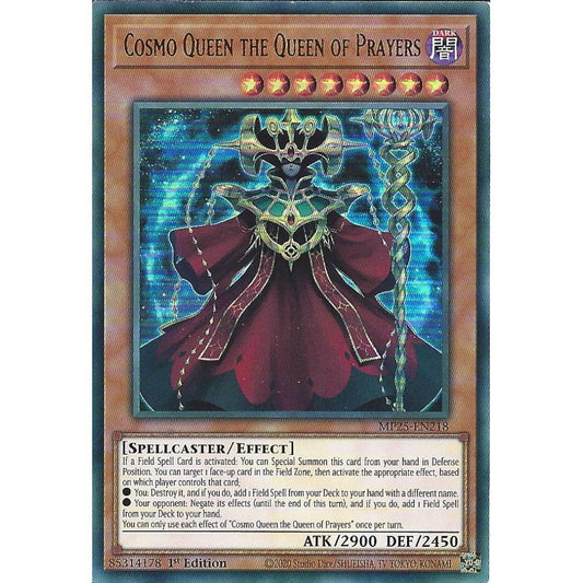Yu-Gi-Oh! TCG Cosmo Queen the Queen of Prayers MP25-EN218 (1st Edition)