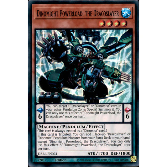 Yu-Gi-Oh! TCG Dinomight Powerload, the Dracoslayer DABL-EN024 (1st Edition)