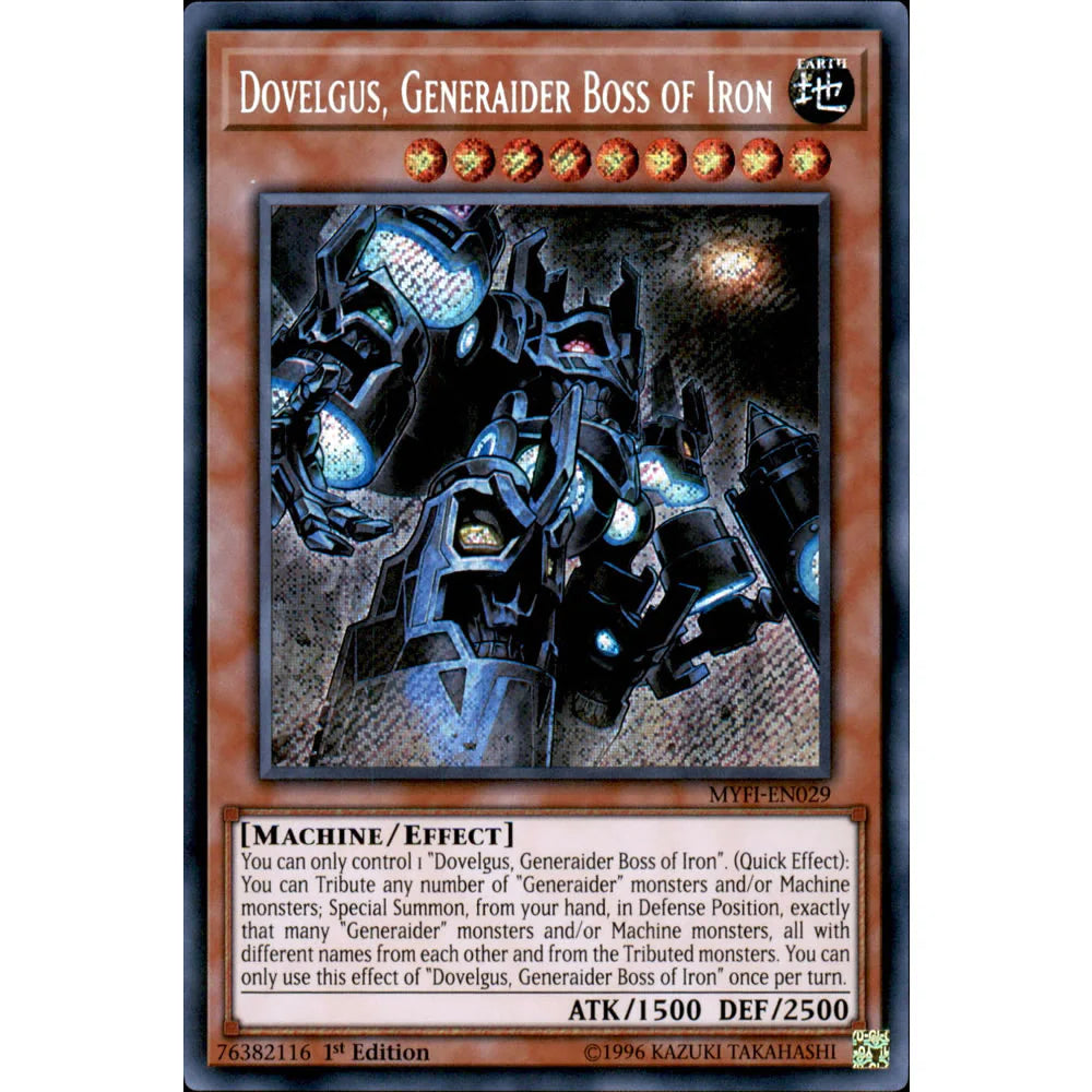 Yu-Gi-Oh! TCG Dovelgus, Generaider Boss of Iron MYFI-EN029 (1st Edition)