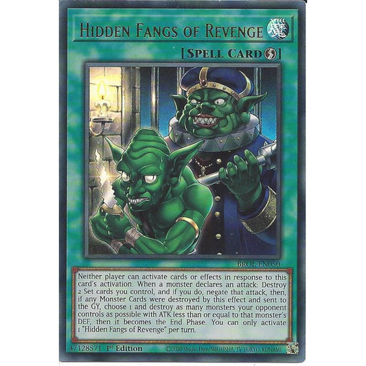 Yu-Gi-Oh! TCG Hidden Fangs of Revenge BROL-EN050 (1st Edition)