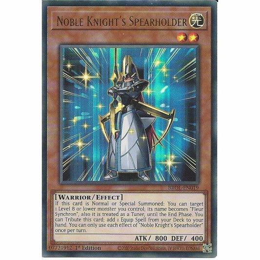 Yu-Gi-Oh! TCG Noble Knight's Spearholder BROL-EN019 (1st Edition)