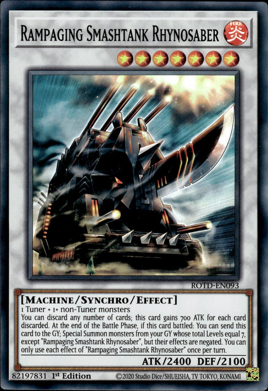 Yu-Gi-Oh! TCG Rampaging Smashtank Rhynosaber ROTD-EN093 (1st Edition)