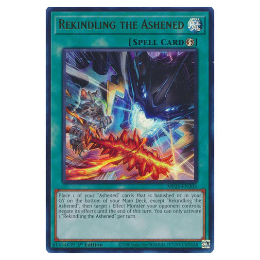 Yu-Gi-Oh! TCG Rekindling the Ashened MP25-EN205 (1st Edition)